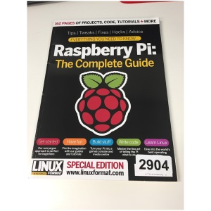 Raspberry Pi: The Complete Guide
