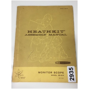 Heathkit Assembly Manual Monitor Scope: SB-610