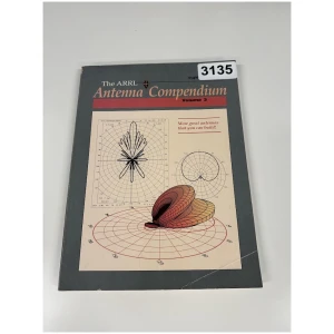 The ARRL: Antenna Compendium Vol.3