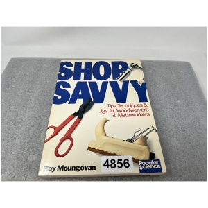 Popular Science "Shop Savvy" by Roy Moungovan