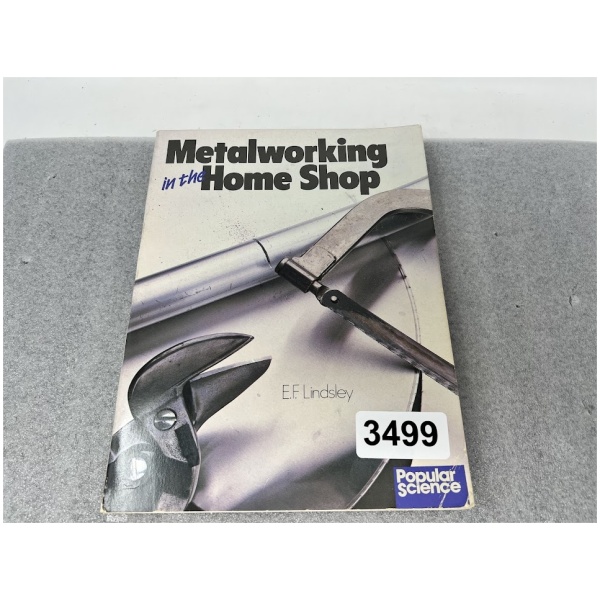 Popular Science "Metalworking in the Home Shop" by E.F Lindsley