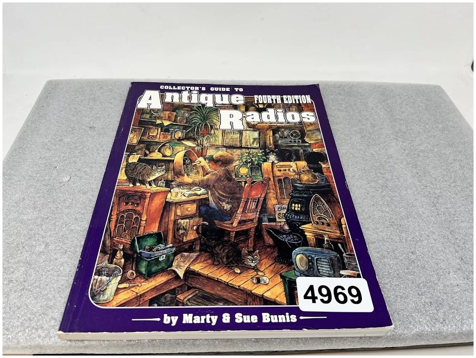Antique Radios 4th Edition by Marty & Sue Bunis