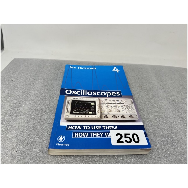 Ian Hickman Oscilloscopes "How to use them and how they work" 4th Edition