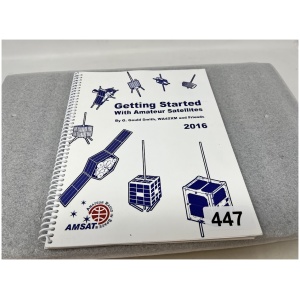 Getting Started with Amateur Satellites "2016" By Gould Smith