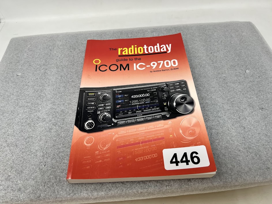 The Radio Today Guide to ICOM IC-9700 by Andrew Barron