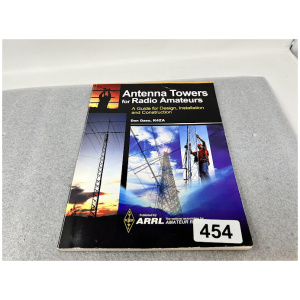 The ARRL Antenna Towers for Radio Amateurs Don Daso
