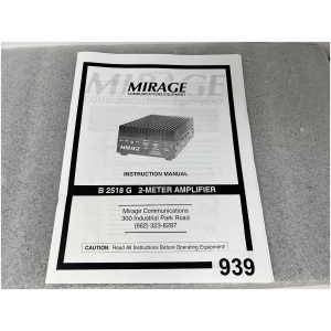 MIRAGE Communications Equipment Instruction Manual B 2518 G 2-Meter Amplifier