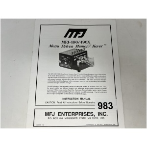 MFJ-490/490X Menu Driven Memory Keyer - Instruction Manual