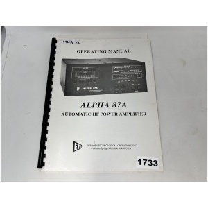 Alpha 87A Automatic HF Power Amplifier - Operating Manual