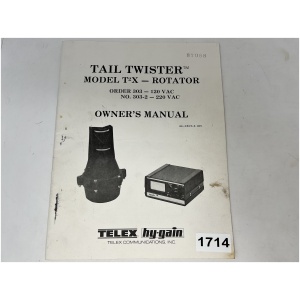 HY-GAIN TELEX TAIL TWISTER T2X - Rotator : Owners Manual
