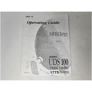 UNIDEN UDS100 Digital Satellite System Operating Guide