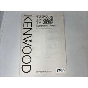 KENWOOD TM-2550A/ TM-2550E / TM-2530A Transceiver - Instruction Manual
