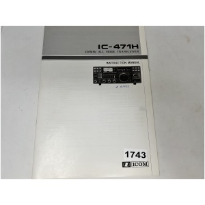 ICOM IC-471H 430MHz All Mode Transceiver - Instruction Manual