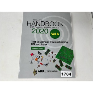 The ARRL Handbook for Radio Communications 2020 Vol.6 Test Equipment, Troubleshooting, RFI, & Index - Chapters 25-28
