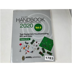 The ARRL Handbook for Radio Communications 2020 Vol.6 Test Equipment, Troubleshooting, RFI, & Index - Chapters 25-28