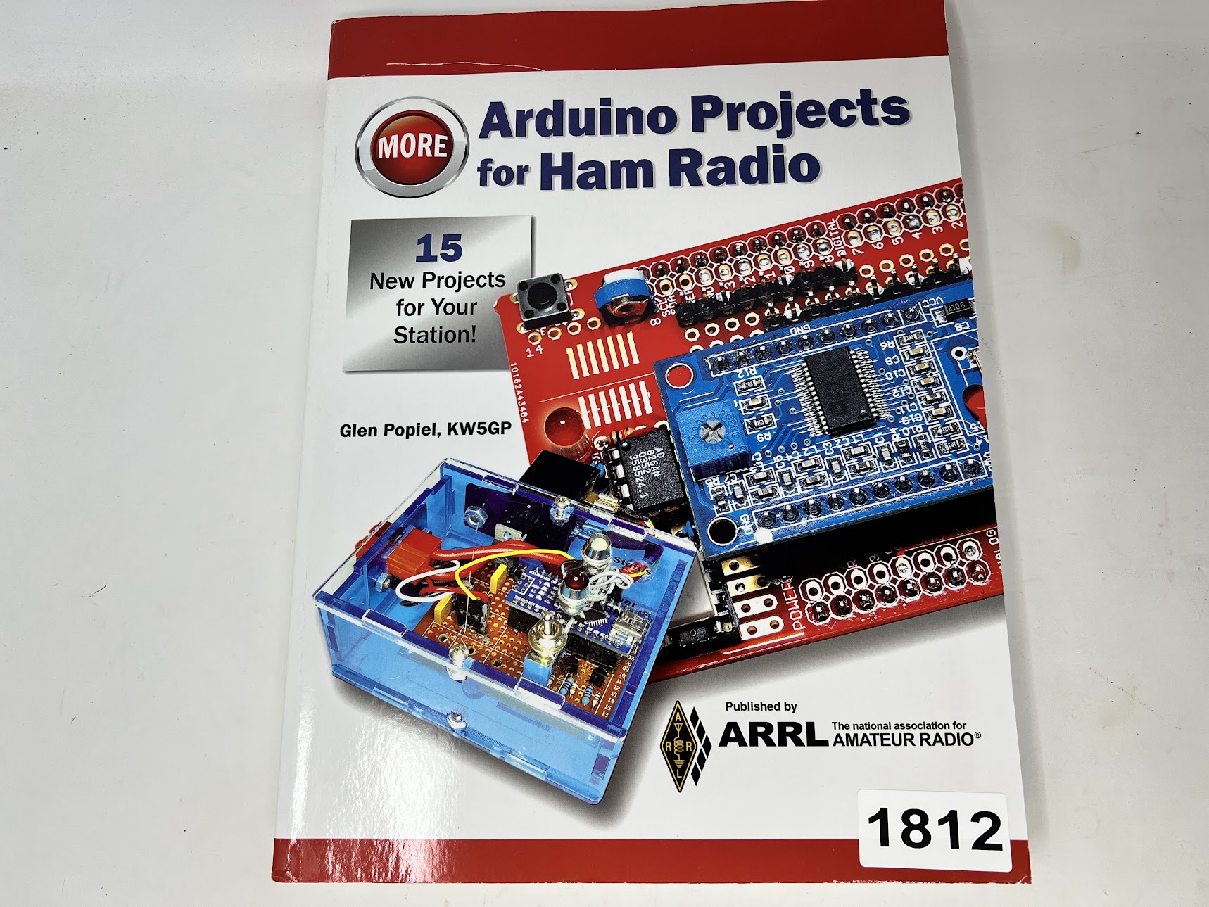 Arduino Projects for Ham Radio - Glen Popiel KW5GP