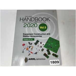 The ARRL Handbook for Radio Communications 2020 Vol.5 Equipment Construction & Station Accessories - Chapters 22-24