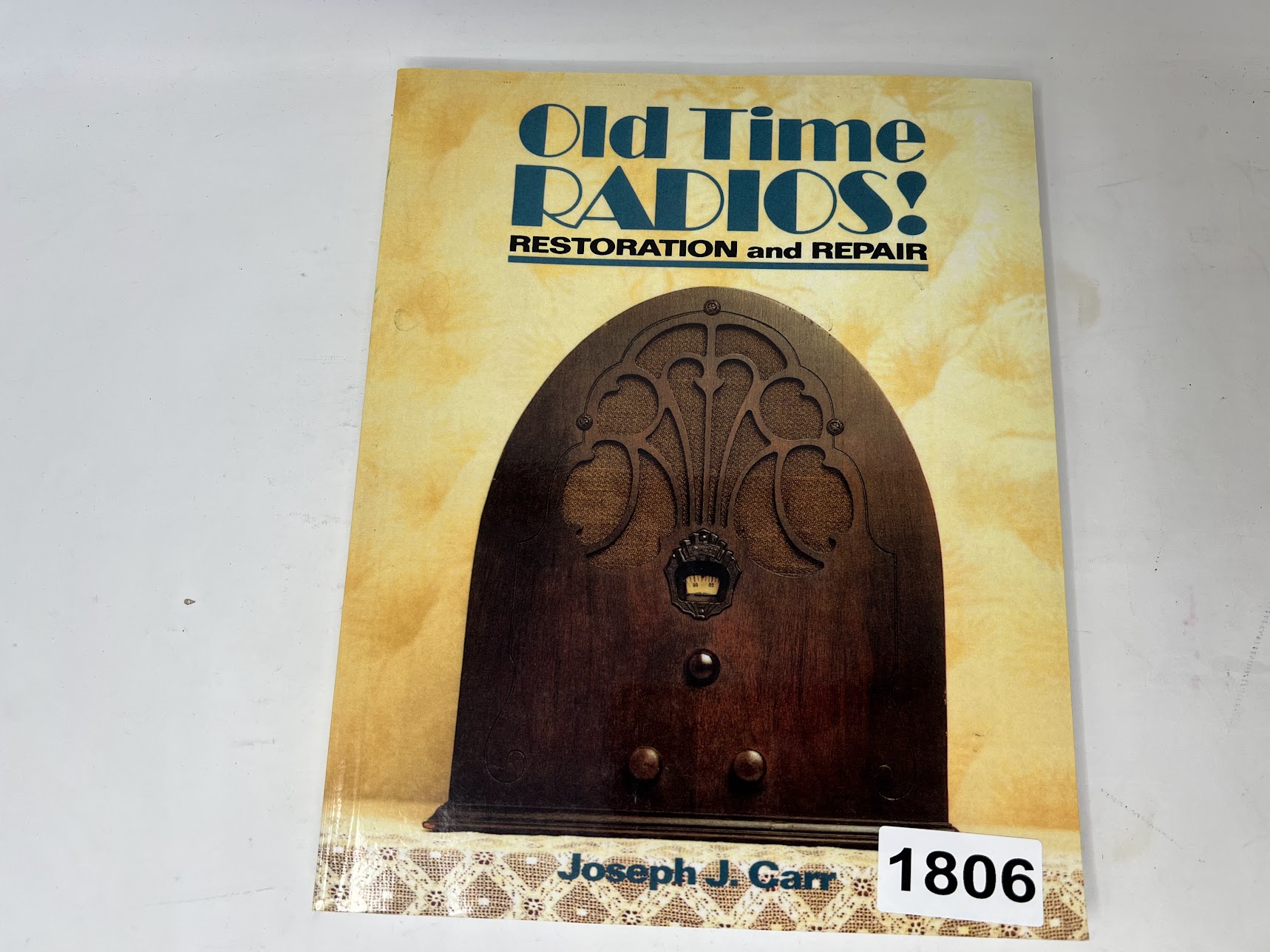 Old Times Radios - Restoration & Repair : Joseph J. Carr