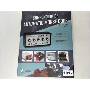 Compendium Of Automatic Morse Code - M. Edwin Goss N3CW