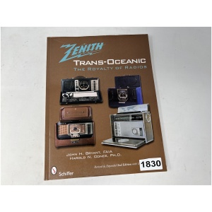 ZENITH Trans-Oceanic The Royalty of Radios - John H. Bryant & Harold N. Cones