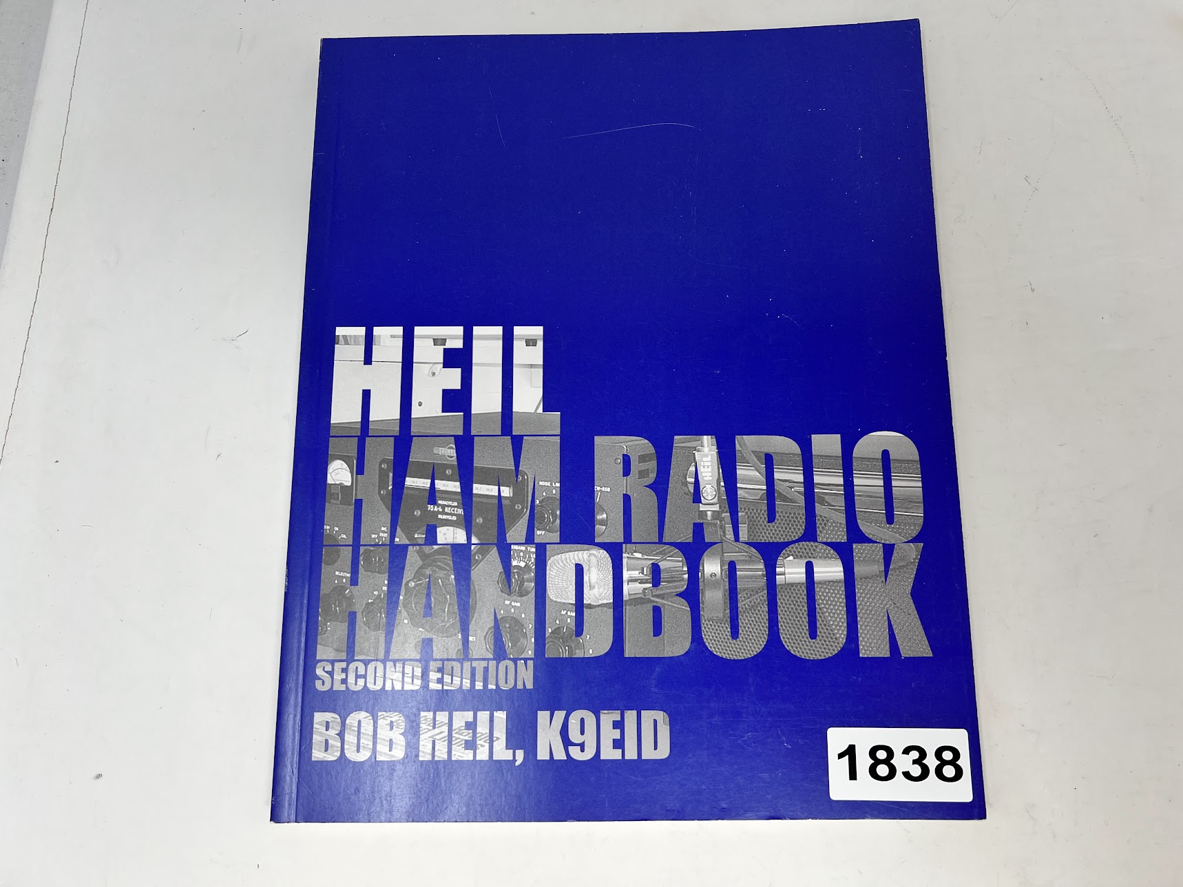 HEIL Ham Radio Handbook 2nd Edition - Bob Heil, K9EID