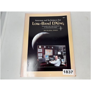 Antenna And Techniques for Low-Band DXing - John Devoldere 0N4UN