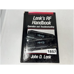 Lenk's RF Handbook "Operating and Troubleshooting" By John D. Lenk