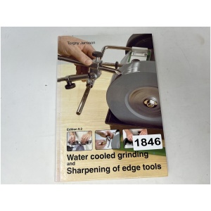 Water cooled grinding and Sharpening of Edge Tools - Torgny Jansson