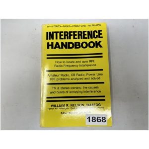 Interference Handbook By William Nelson WA6FQG, Edited by William Orr W6SAI