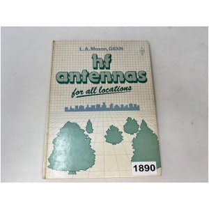 L.A Moxon, G6XN HF Antennas for All Locations