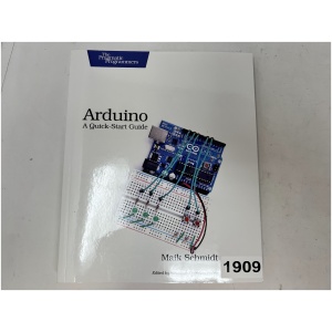 The Pragmatic Programmers "Arduino- A Quick-Start Guide" By Maik Schmidt