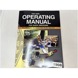 The ARRL Operating Manual for Radio Amateurs 11th Edition